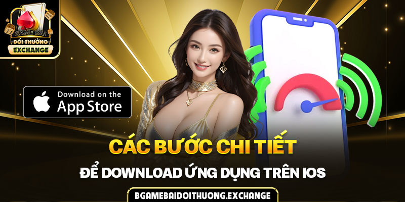 Các bước chi tiết để download ứng dụng trên iOS